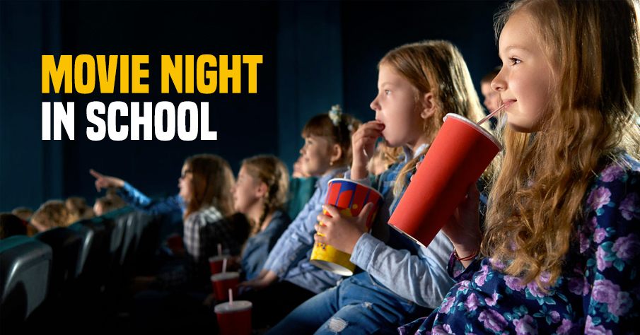 Movie Night in school | back to school fundraising ideas