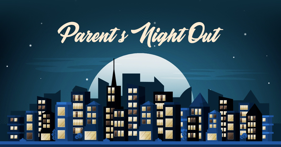 Parent’s Night Out | back to school fundraising ideas