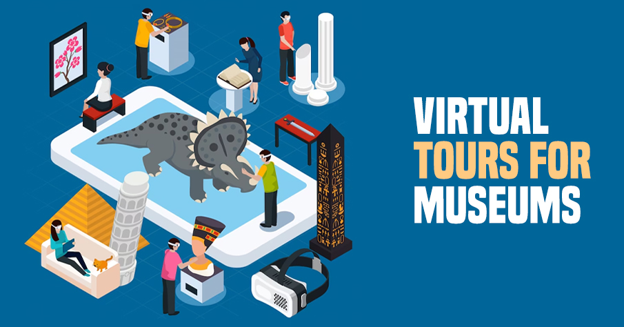 Virtual Tours for Museums