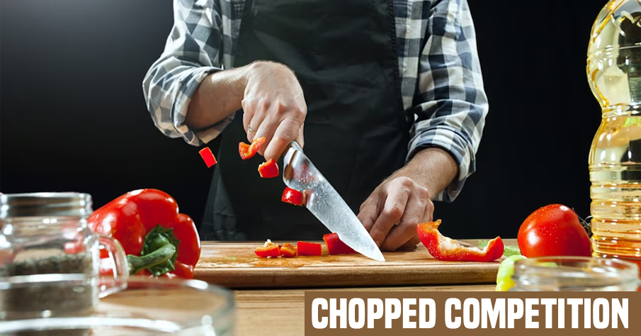Chopped Competition