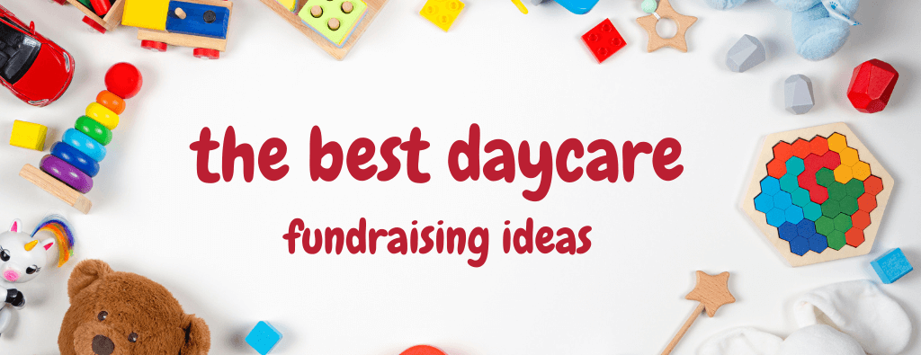 Daycare fundraising Ideas banner | Presented by Midland Fundraising