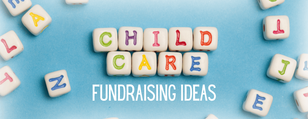 Child Care Fundraising Ideas Header | Presented by Midland Fundraising