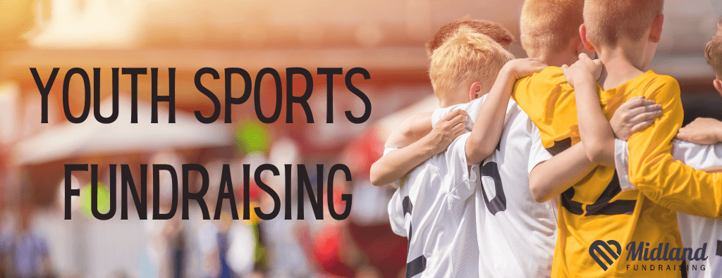 Youth Sports fundraising banner | Presented by Midland Fundraising