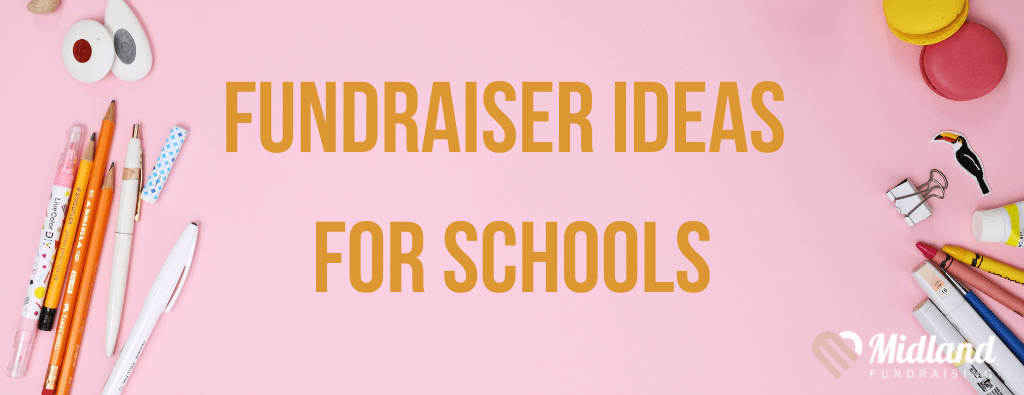 school fundraiser ideas header | Presented by Midland Fundraising