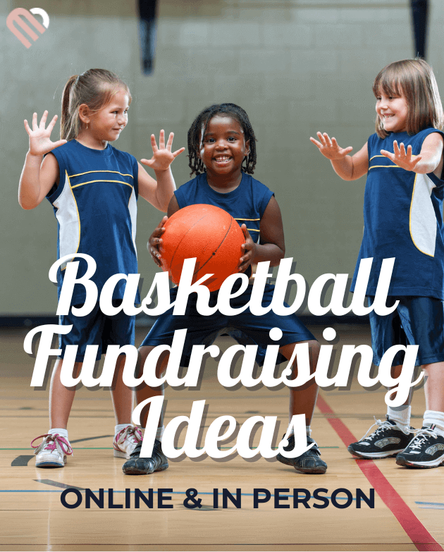 Basketball Fundraising Ideas - Online and In Person | Presented by Midland Fundraising