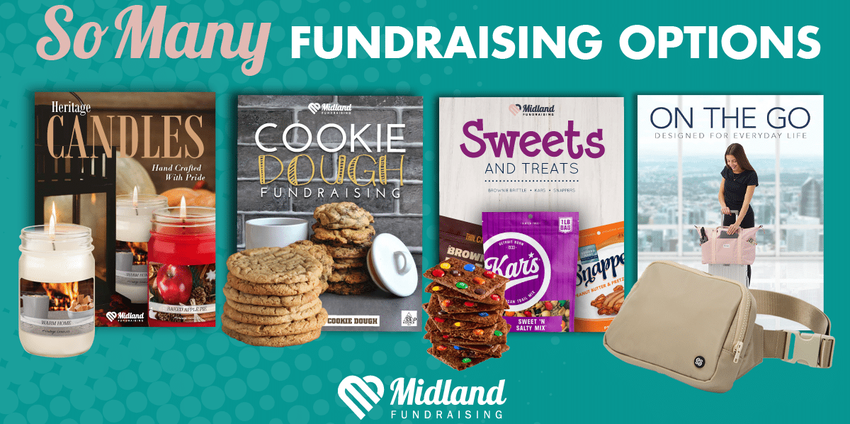 Graphic showcasing Midland Fundraising's diverse options, including candles, cookie dough, sweets and treats, and on-the-go products, with the text 'So Many Fundraising Options' on a teal background.